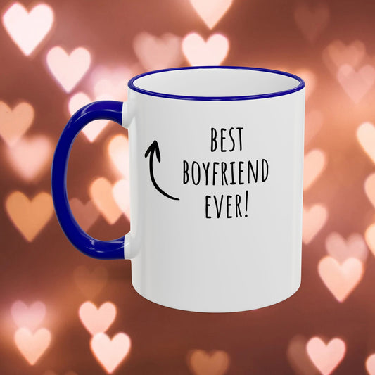 Best Boyfriend Ever Mug — Funny Accent Rim & Handle Coffee Cup