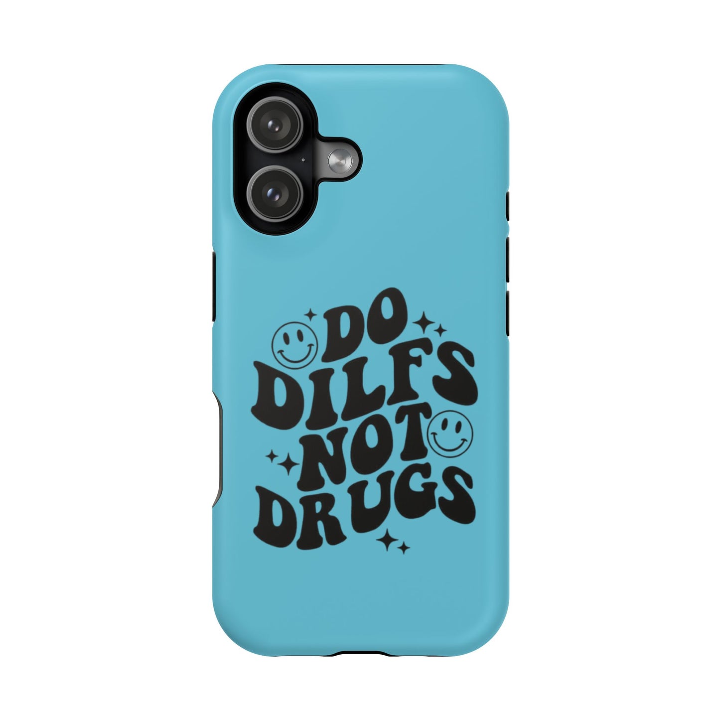 Phone Case — "Do Dilfs Not Drugs" Retro Smiley Impact-Resistant Case