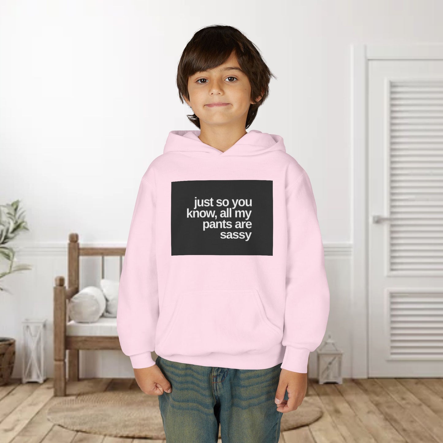Youth Hoodie — "Just So You Know, All My Pants Are Sassy" Funny Graphic