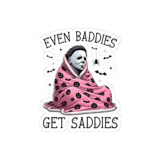 Even baddies get saddies sticker