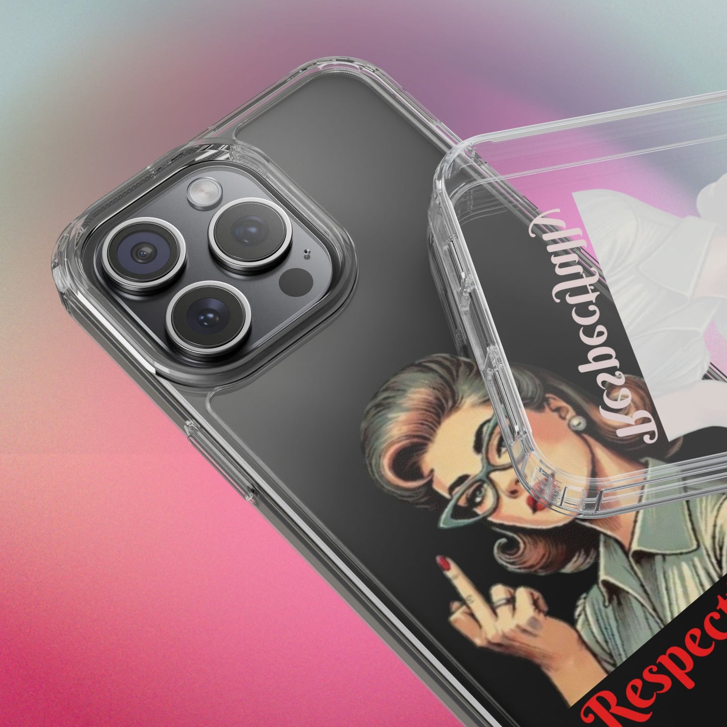 Clear Phone Case — Retro Woman Giving the Finger Graphic with “Respectfully” Text