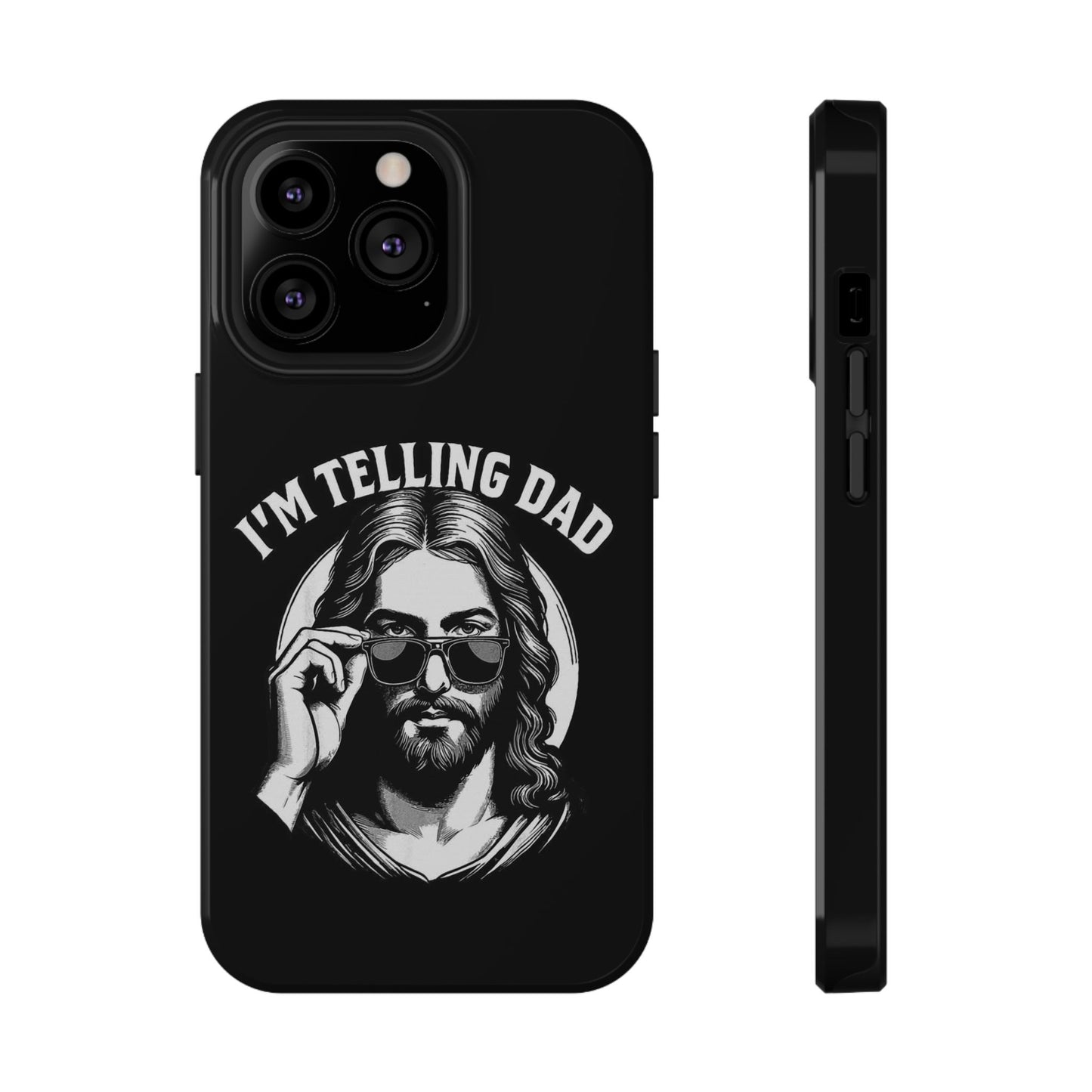 Phone Case — “I’m Telling Dad” Retro Jesus Graphic Impact-Resistant Case