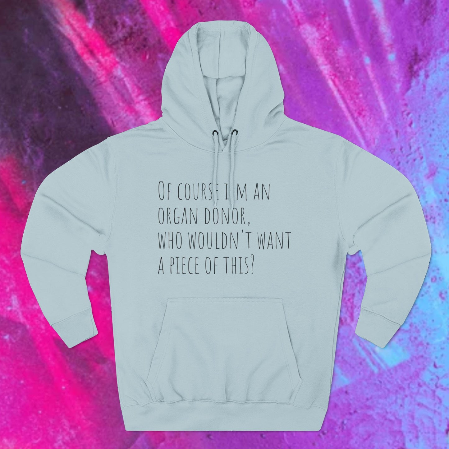 Organ Donor Fleece Hoodie - Funny Gift for Medical Professionals, Casual Wear, Unique Sweatshirt for Fundraisers, Healthcare Apparel