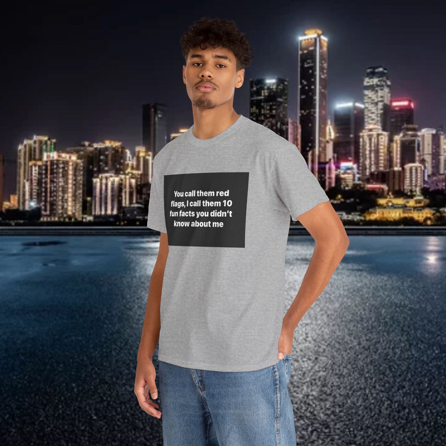 Graphic Tee — "You Call Them Red Flags, I Call Them 10 Fun Facts You Didn’t Know About Me"