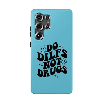 Phone Case — "Do Dilfs Not Drugs" Retro Smiley Impact-Resistant Case