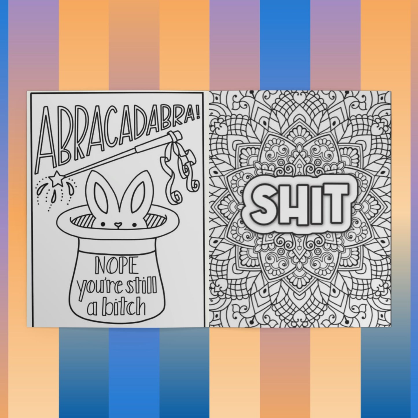 Adult Coloring Book — Shades of Sarcasm: ‘Humans Are So Stupid’ Funny Dark Humor Coloring Book