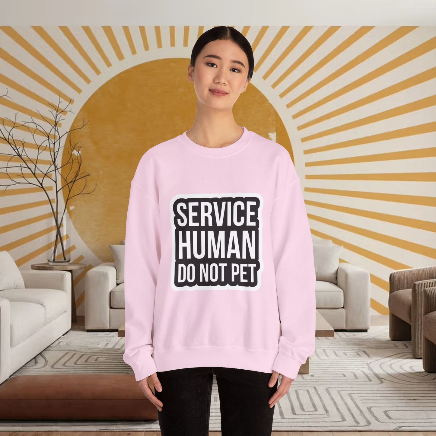 "Service Human Do Not Pet" Crewneck Sweatshirt