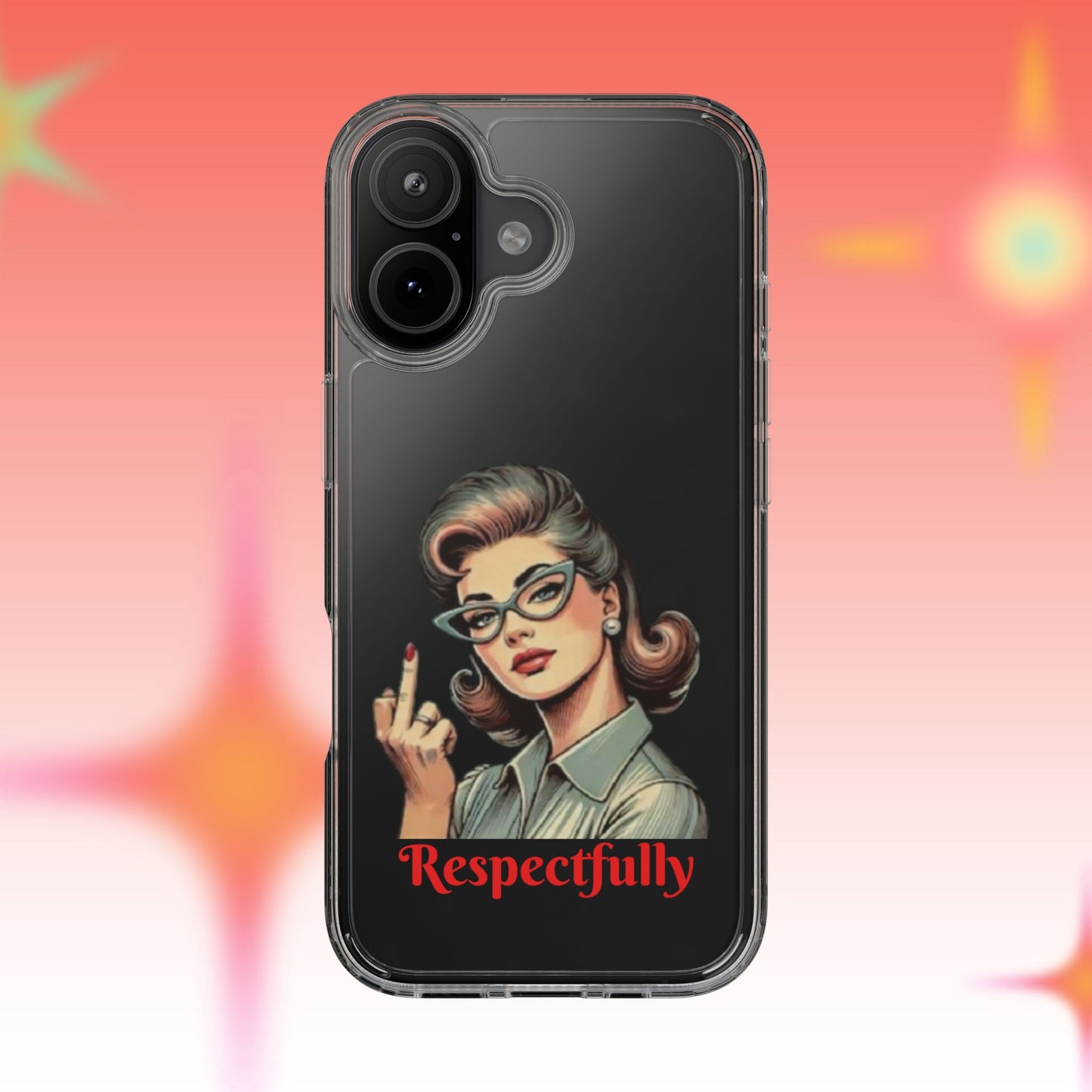 Clear Phone Case — Retro Woman Giving the Finger Graphic with “Respectfully” Text