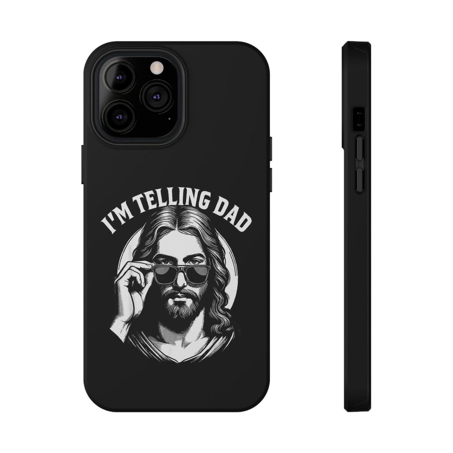 Phone Case — “I’m Telling Dad” Retro Jesus Graphic Impact-Resistant Case
