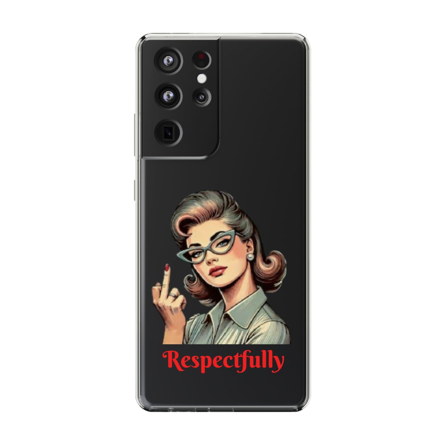 Clear Phone Case — Retro Woman Giving the Finger Graphic with “Respectfully” Text