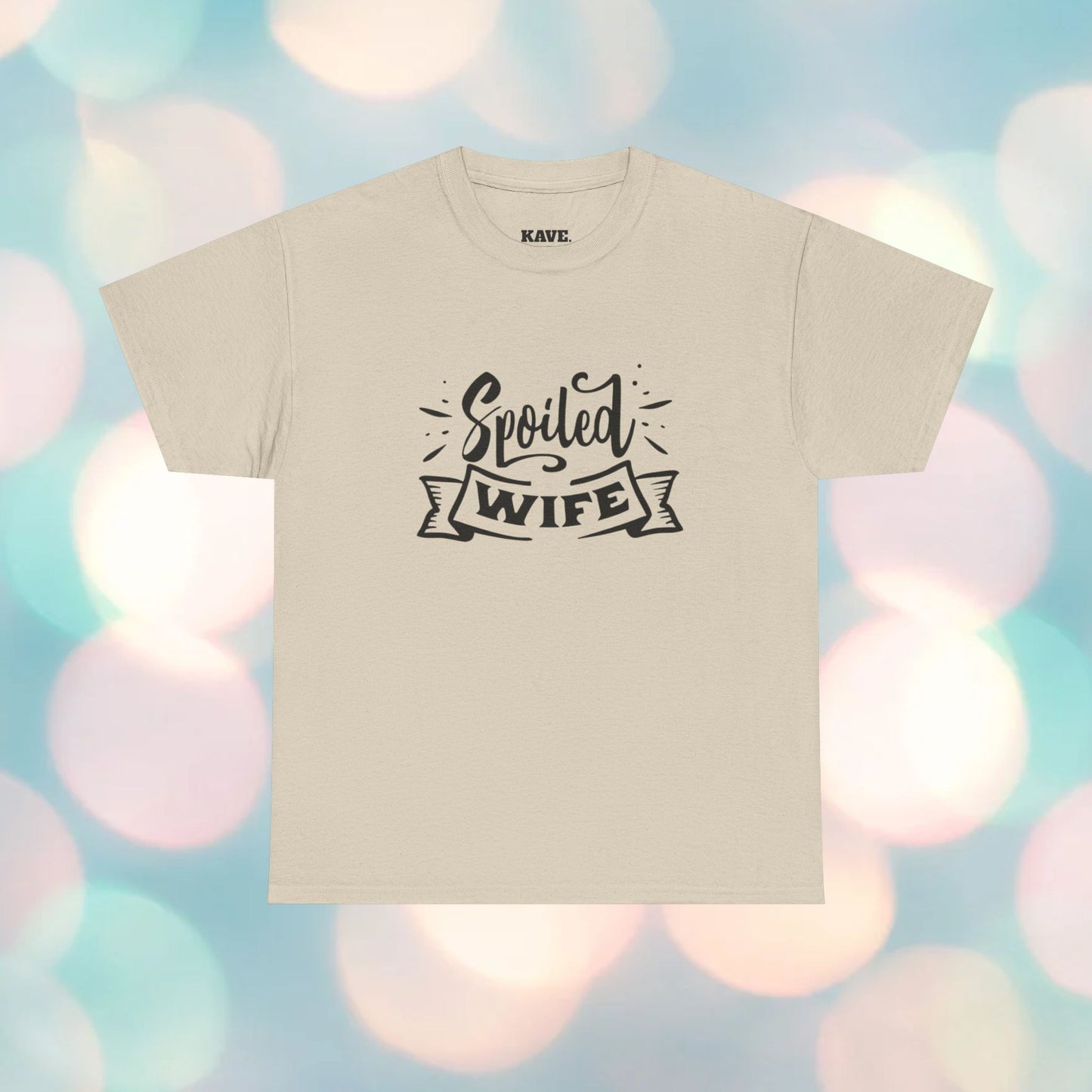 Spoiled Wife T-Shirt — Cute Script Banner Tee for Wives, Valentines, Anniversary & Mother's Day Gift