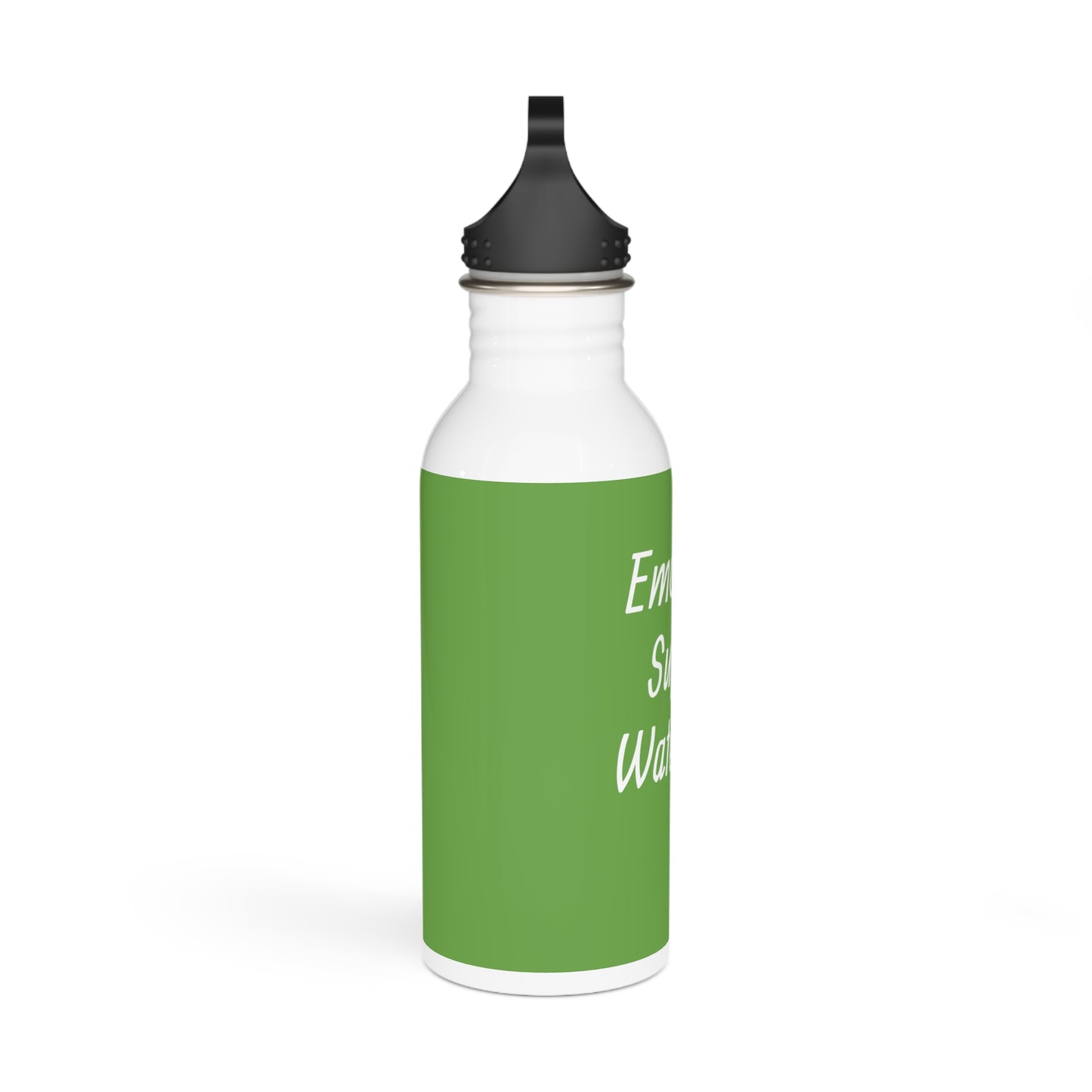 Emotional Support Water Bottle — Stainless Steel Motivational Drink Bottle