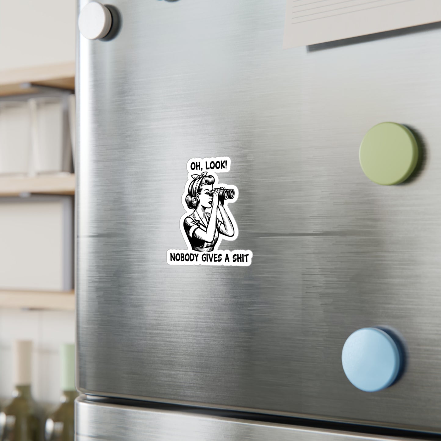 Kiss-Cut Vinyl Decal — "Oh, Look! Nobody Gives a Shit" Retro Woman with Binoculars