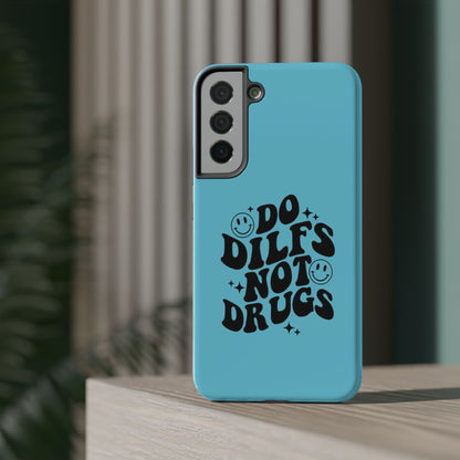 Phone Case — "Do Dilfs Not Drugs" Retro Smiley Impact-Resistant Case