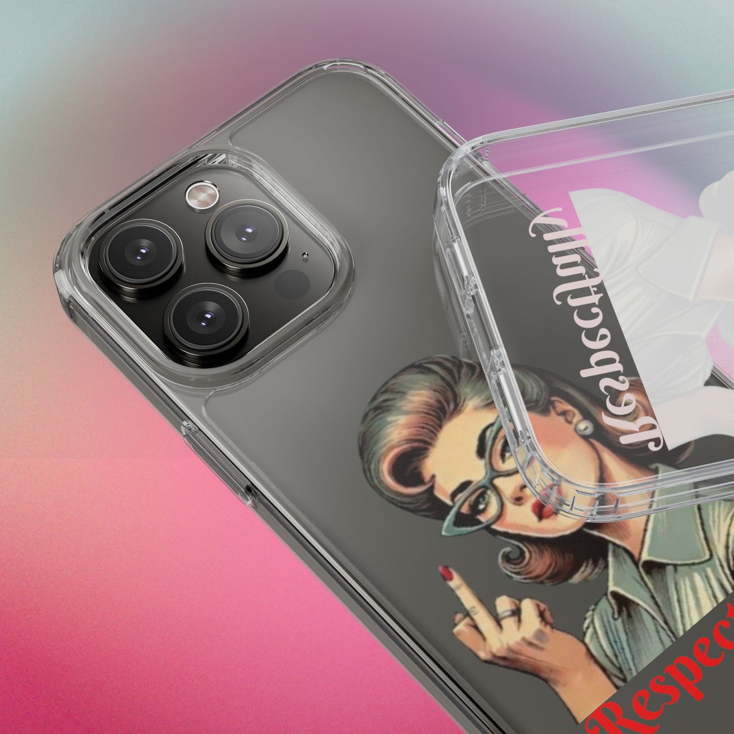 Clear Phone Case — Retro Woman Giving the Finger Graphic with “Respectfully” Text