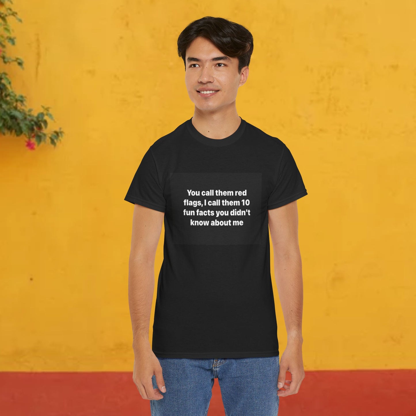 Graphic Tee — "You Call Them Red Flags, I Call Them 10 Fun Facts You Didn’t Know About Me"