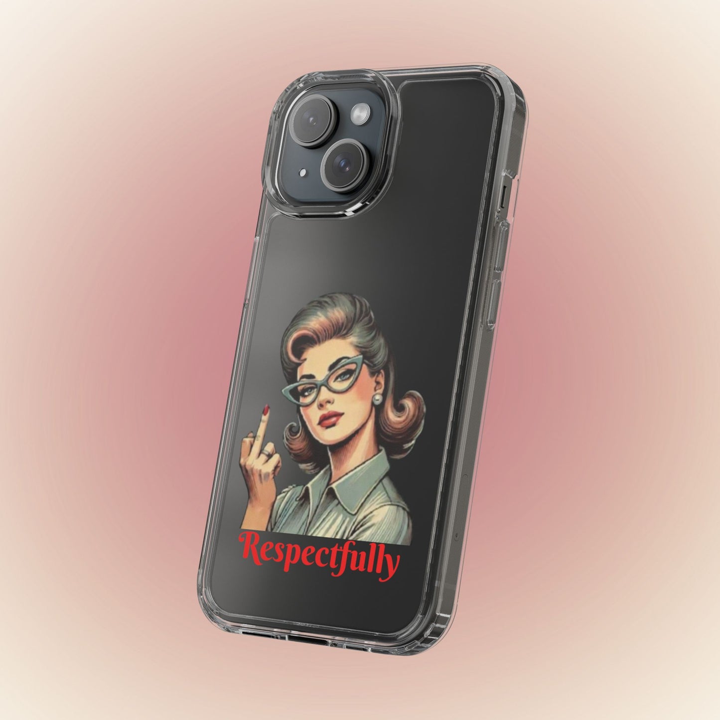 Clear Phone Case — Retro Woman Giving the Finger Graphic with “Respectfully” Text