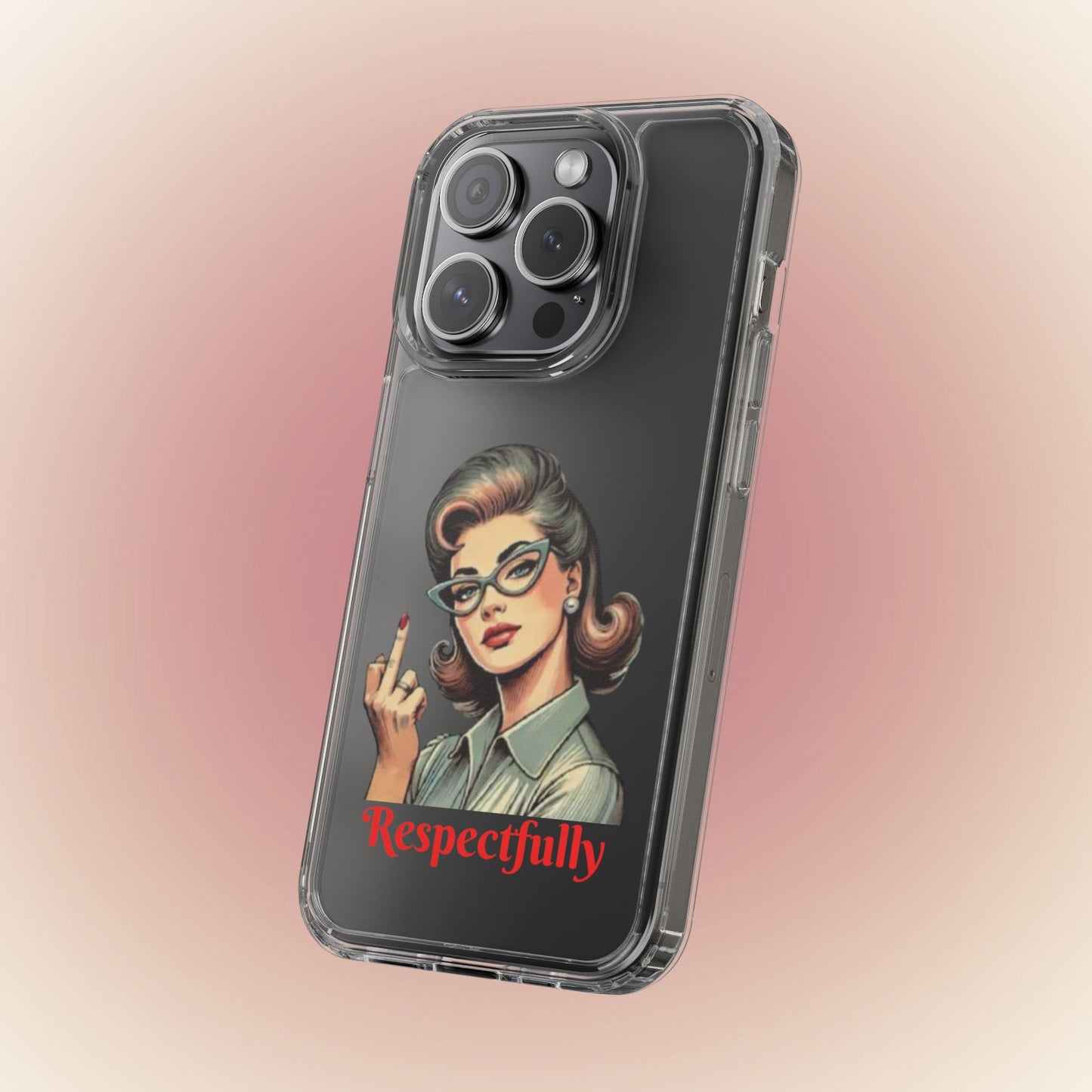 Clear Phone Case — Retro Woman Giving the Finger Graphic with “Respectfully” Text
