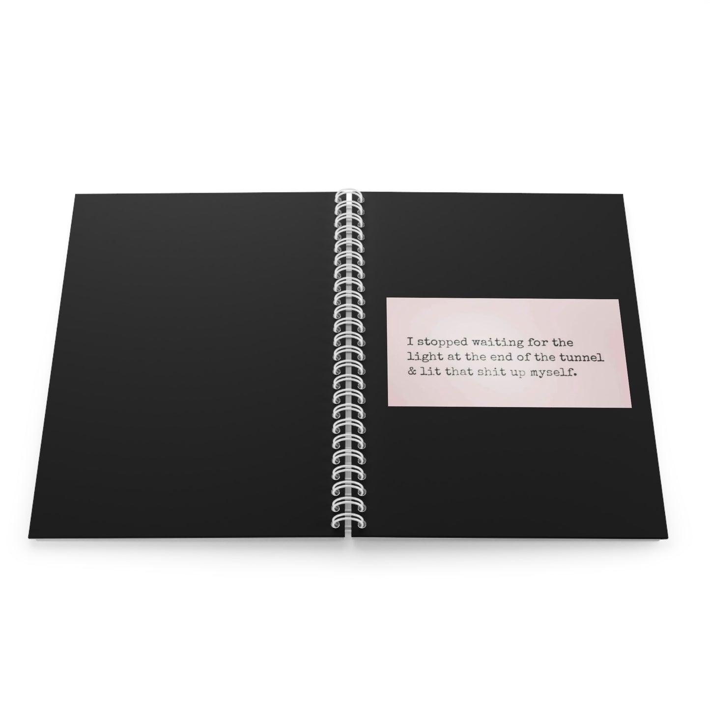Spiral Notebook — 'I Stopped Waiting for the Light' Motivational Quote Journal