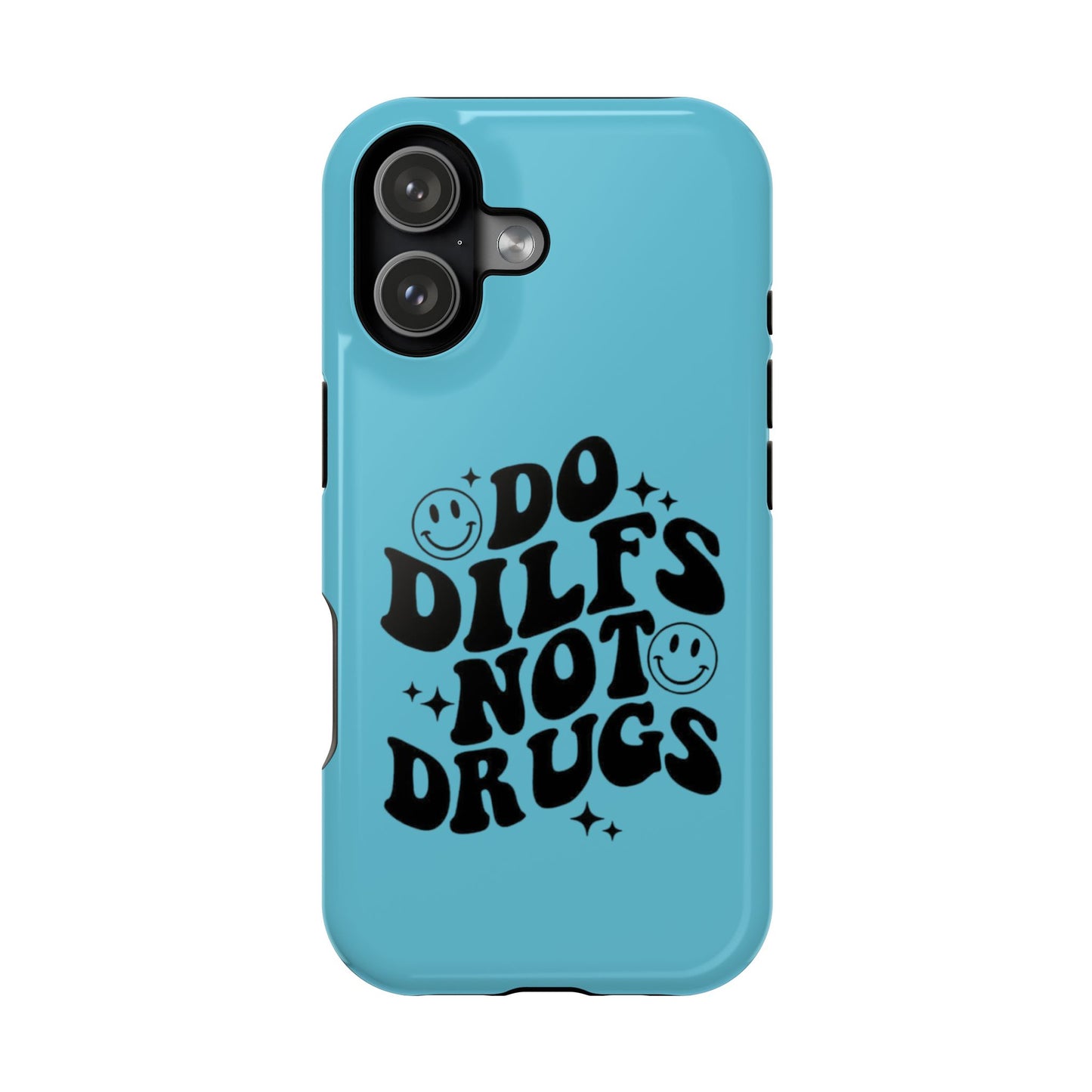 Phone Case — "Do Dilfs Not Drugs" Retro Smiley Impact-Resistant Case