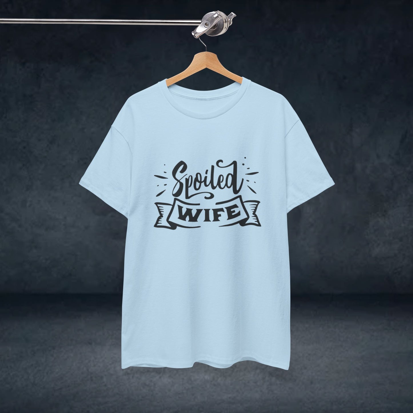 Spoiled Wife T-Shirt — Cute Script Banner Tee for Wives, Valentines, Anniversary & Mother's Day Gift