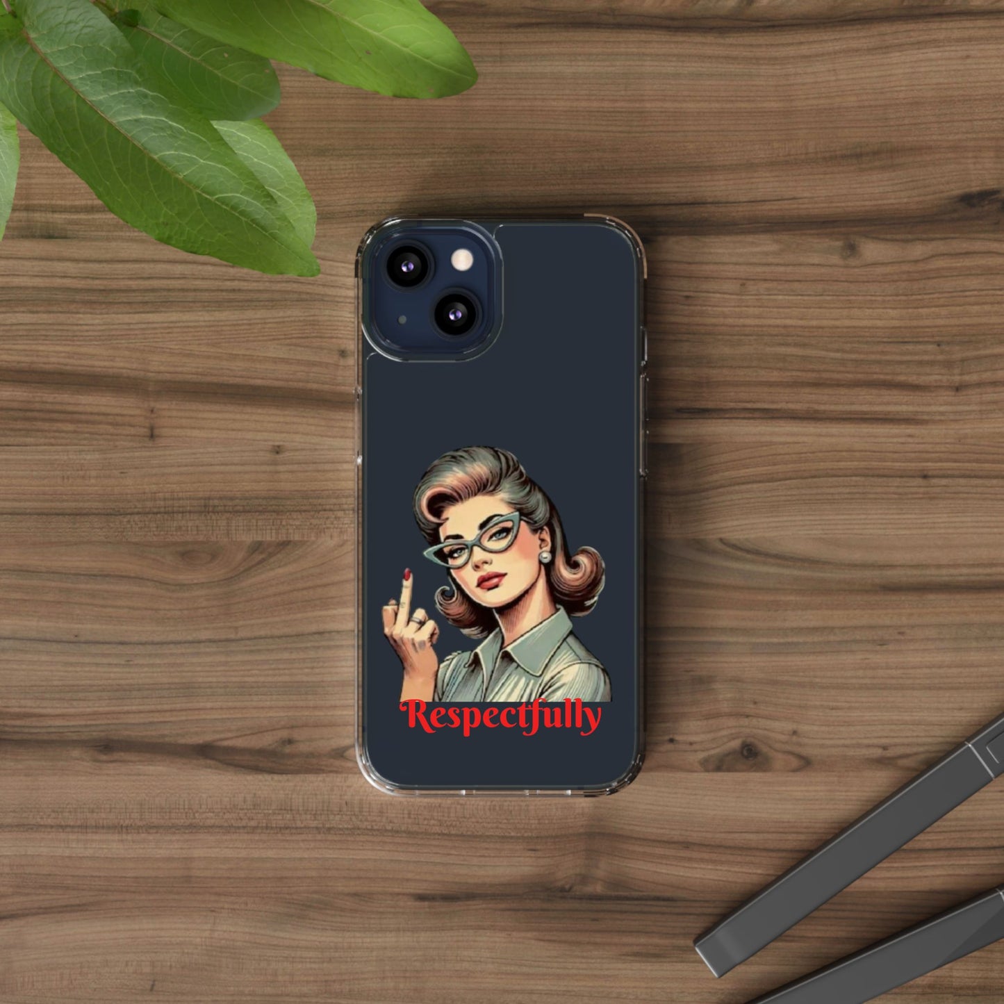 Clear Phone Case — Retro Woman Giving the Finger Graphic with “Respectfully” Text
