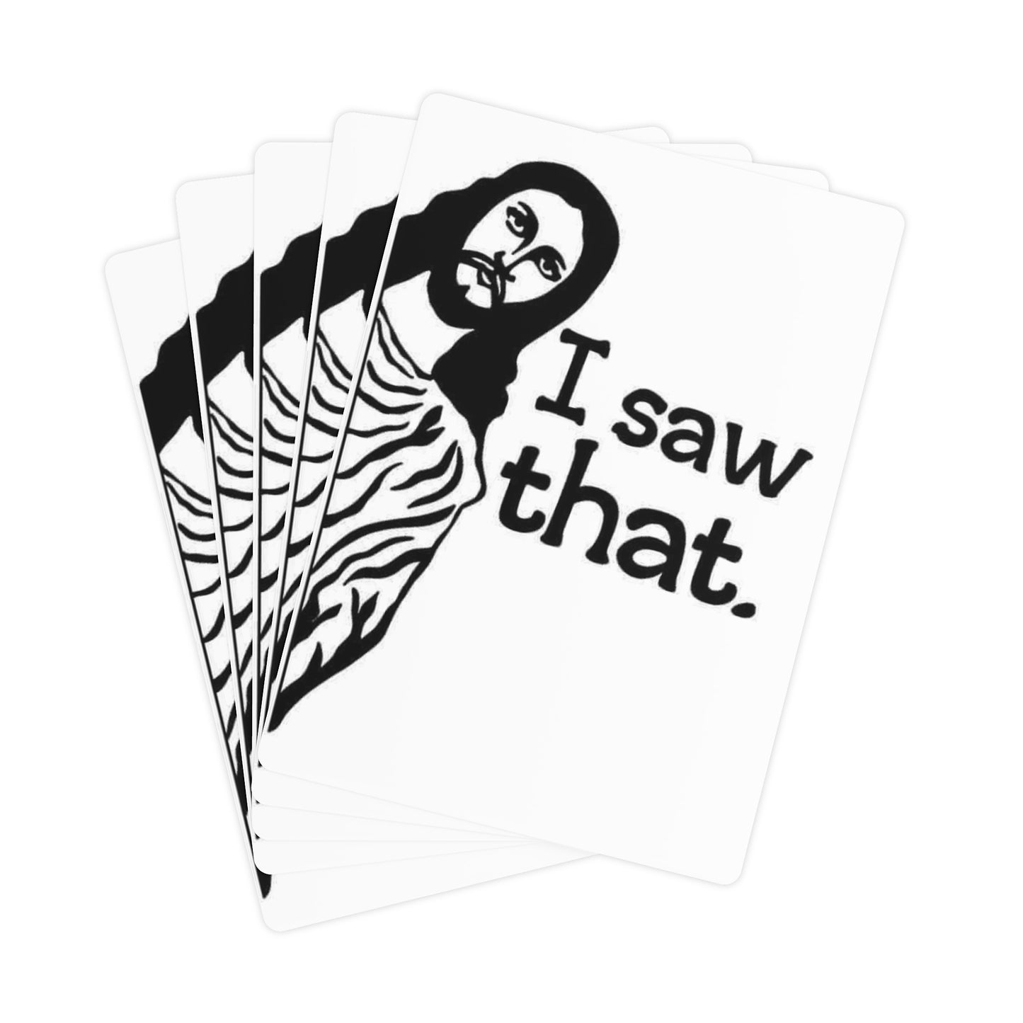 "I Saw That" Jesus Poker Cards