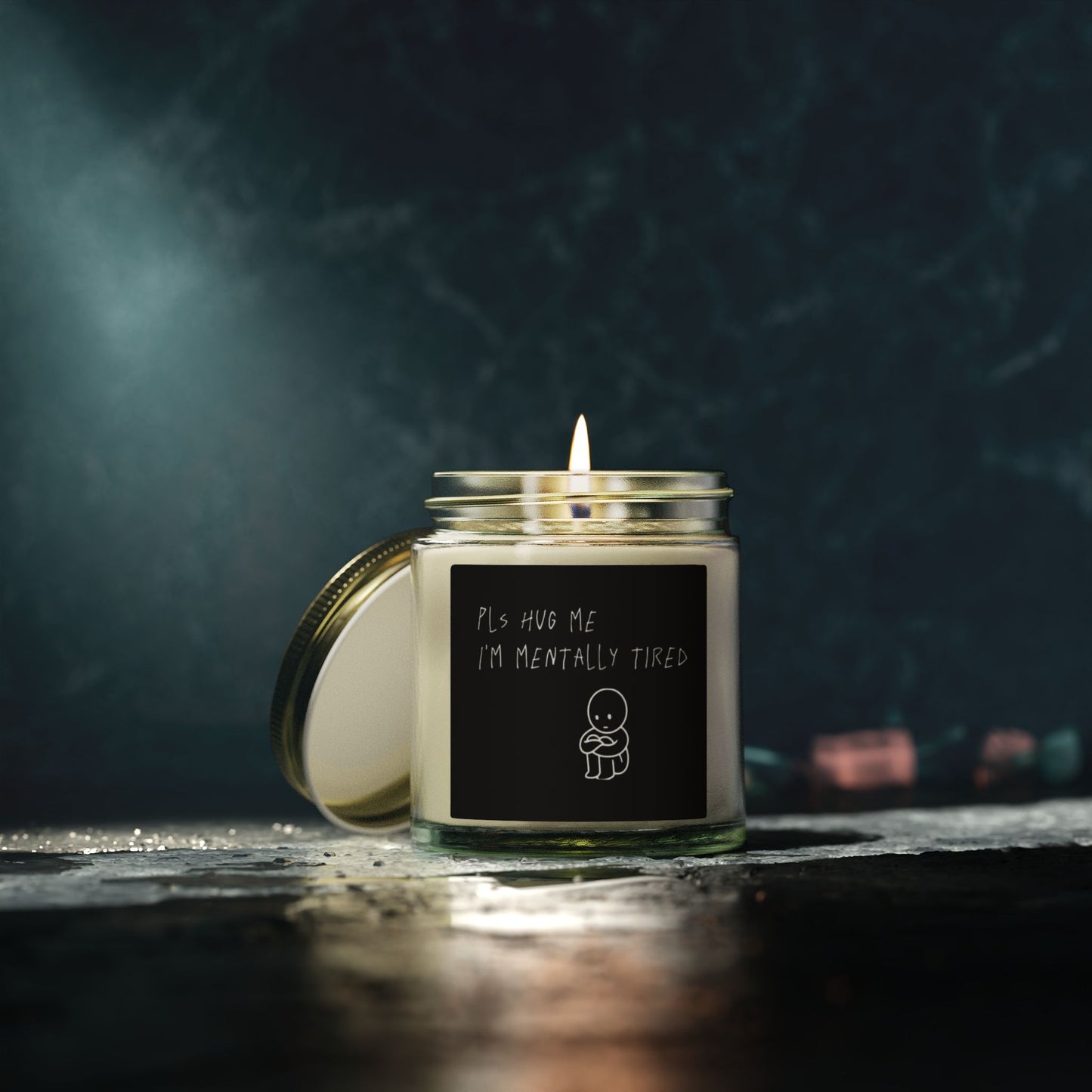 🕯️ Scented Candle — “Pls Hug Me I’m Mentally Tired🫂” (4oz/9oz)