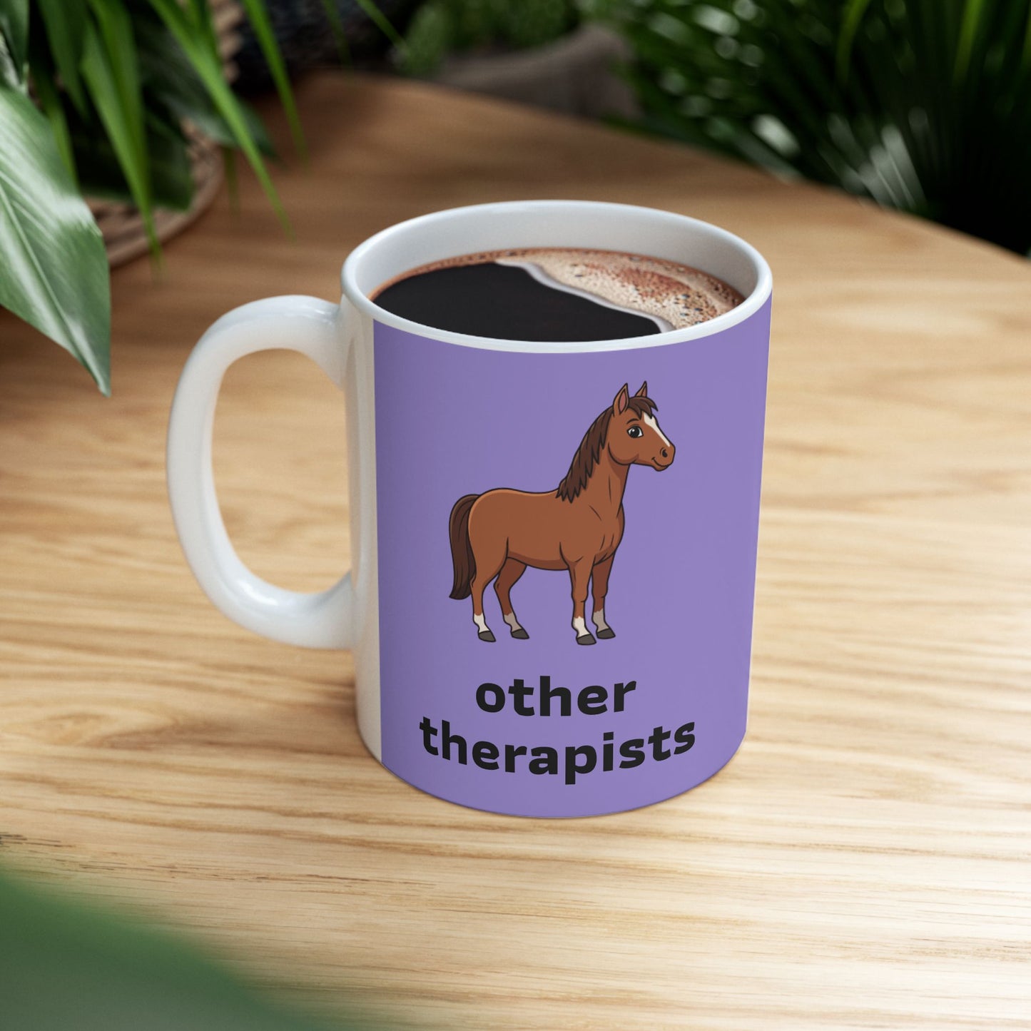 Other Therapists Vs Me Mug- 11 oz Therapist Coffee Mug